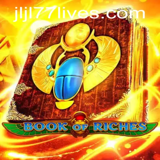 Exploring the Enchanting World of Book of Riches and the Rise of JLJL77 Live