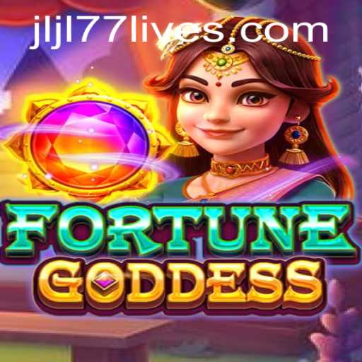 Unveiling the Thrills of FORTUNEGODDESS: A Dive into JLJL77 Live
