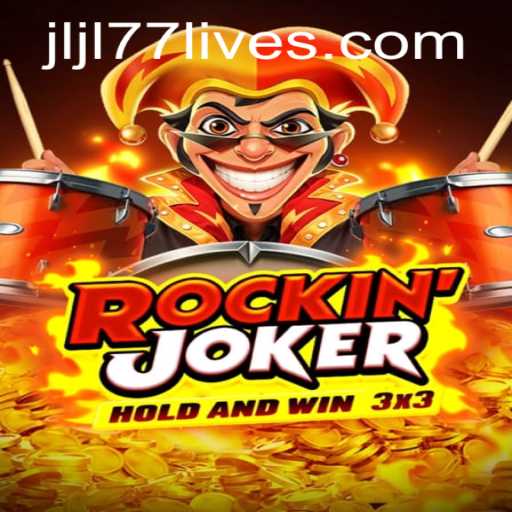 RockinJoker: The Ultimate Adventure with JLJL77 Live