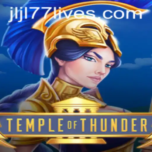 Temple of Thunder: Unleashing the Power of JLJL77 Live in Gaming